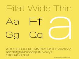 Pilat Wide Font